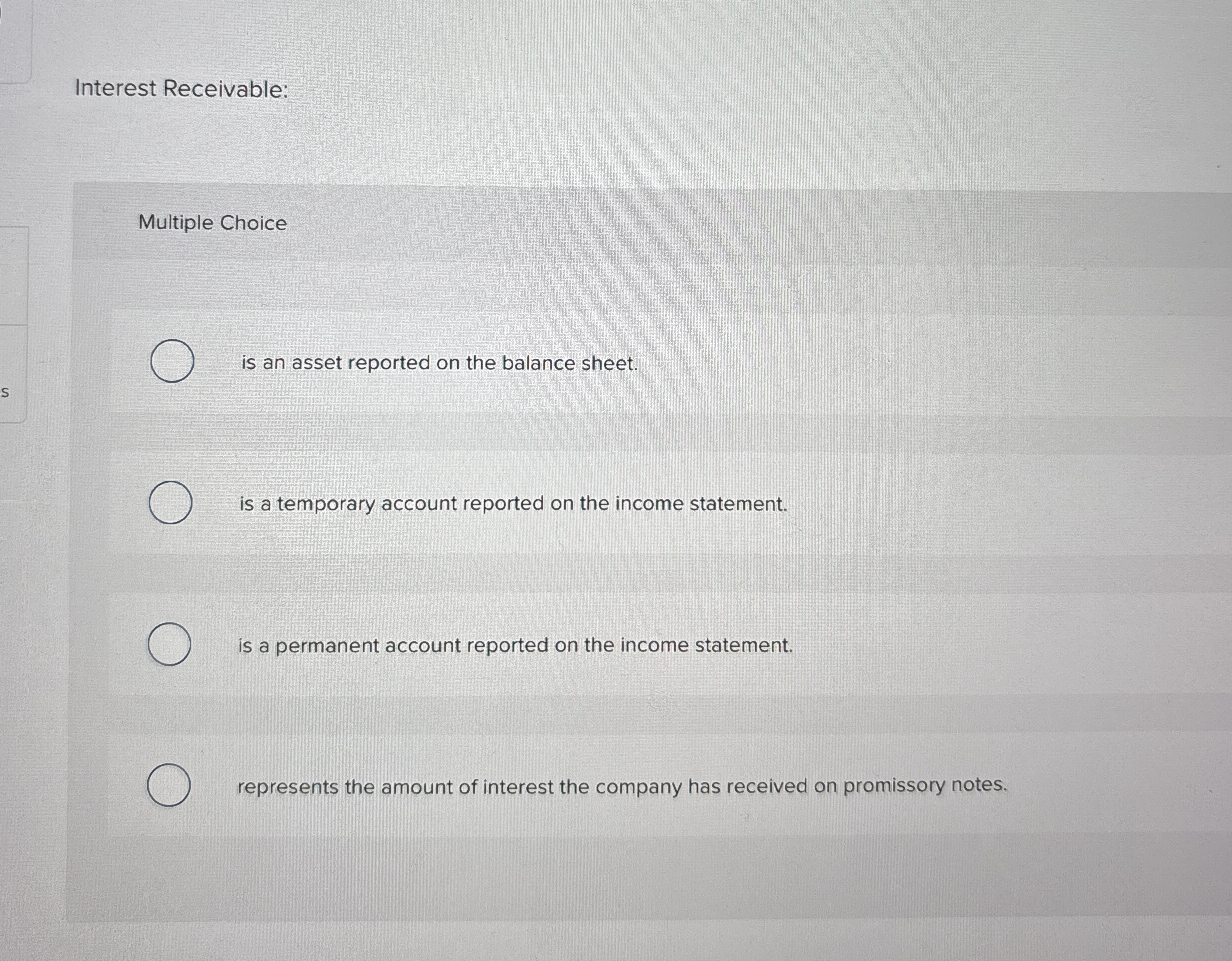 Interest Receivable: Multiple Choice is a