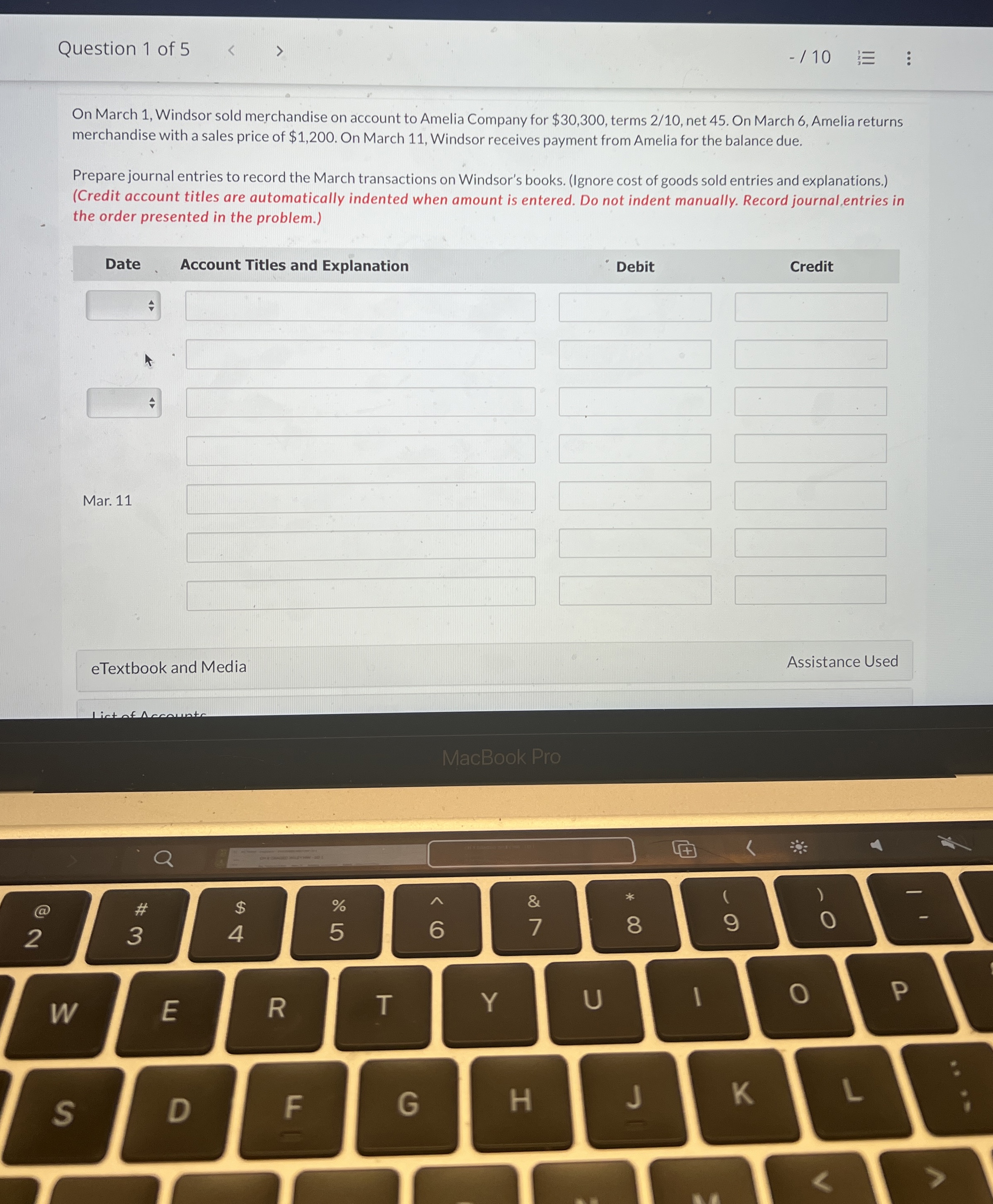 Question 1 of 5 / 1 0 On March 1 , Windsor sold