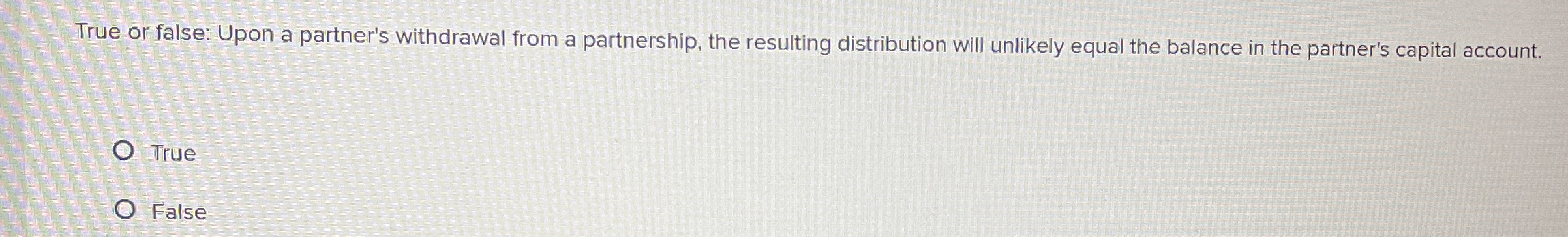 True or false: Upon a partner's withdrawal from a