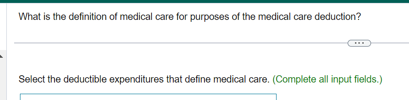 What is the definition of medical care for