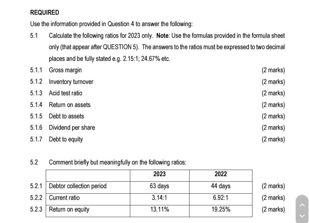 REQUIRED Use the information provided in Question