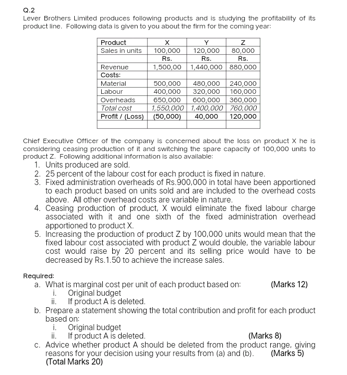Solve the following Q.2 Lever Brothers Limited