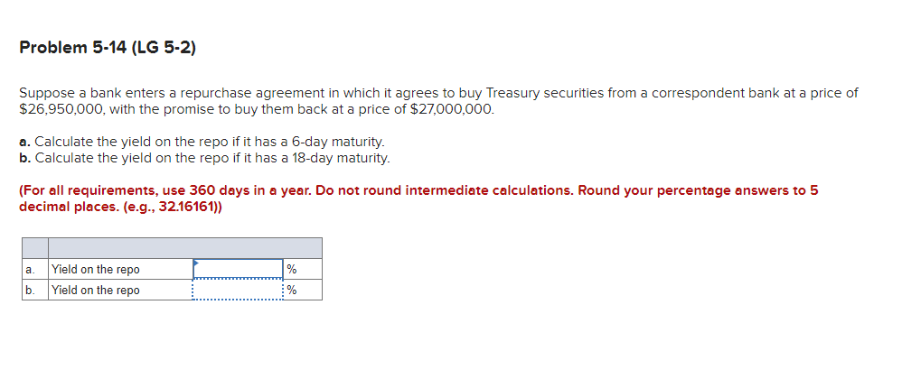 Problem 5-1 (LG 5-2) What is the discount yield,