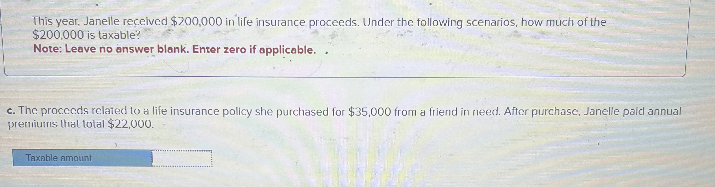 This year, Janelle received $ 2 0 0 , 0 0 0 in