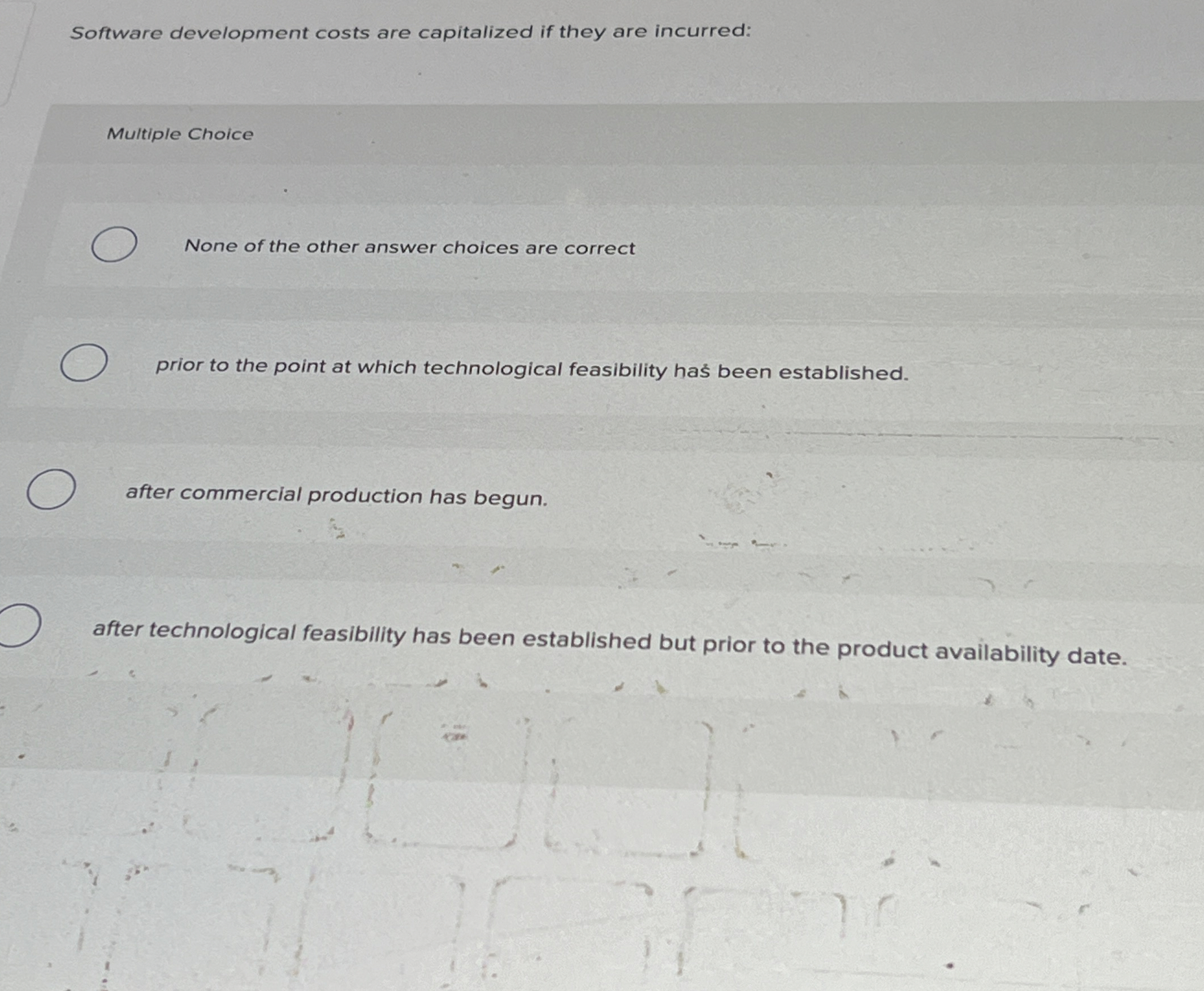 Software development costs are capitalized if