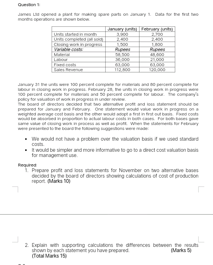 Kindly solve this one Question 1: James Ltd