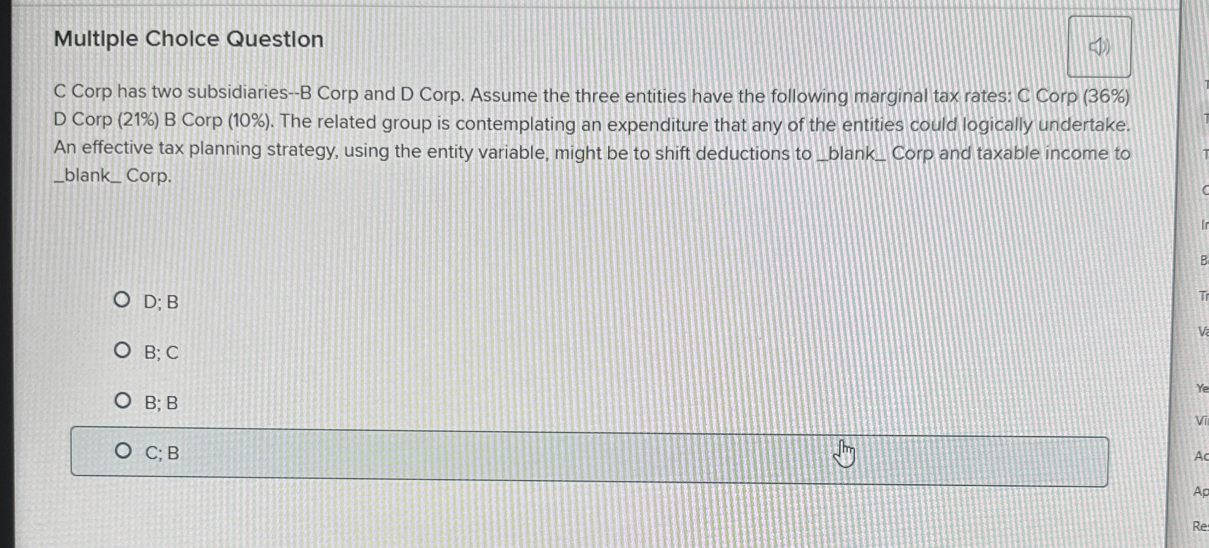 Multiple Chole Question C Corp has two