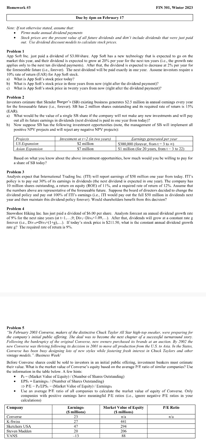 Homework #3 FIN 301, Winter 2023 Due by 4pm on