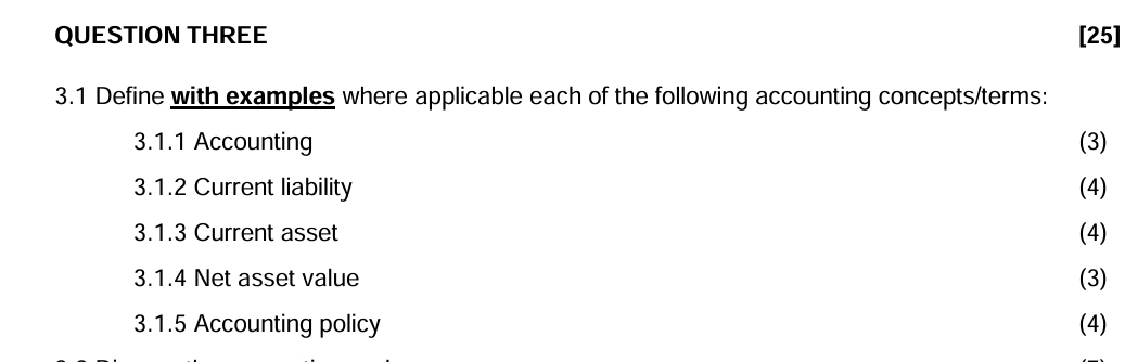 QUESTION THREE [ 2 5 ] 3 . 1 Define with examples