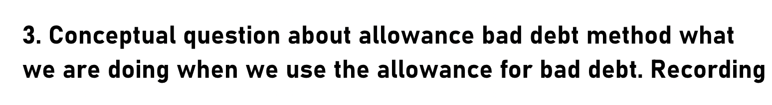 1 question 3. Conceptual question about allowance