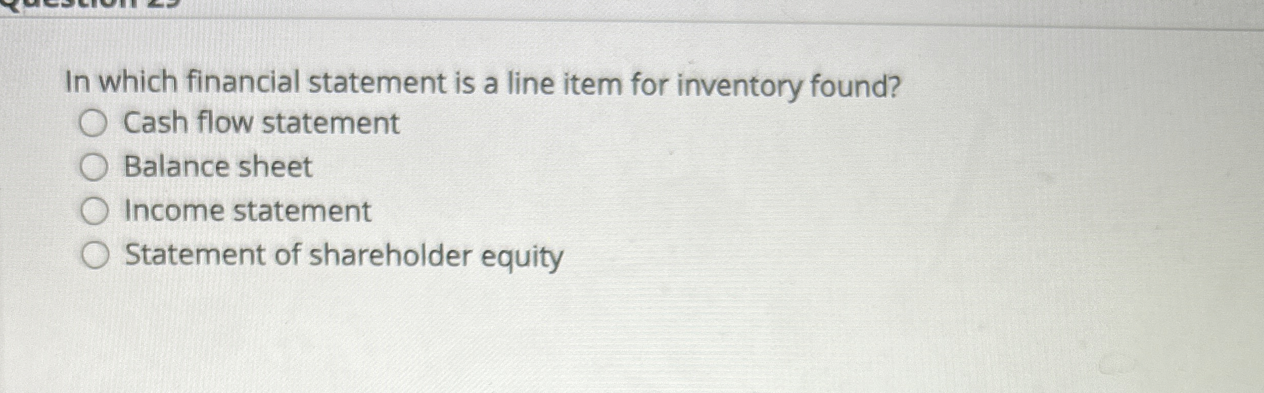 In which financial statement is a line item for