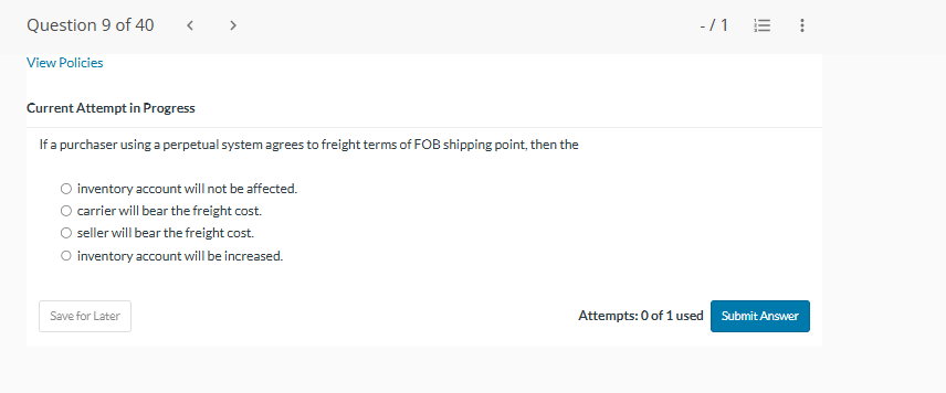 View Policies Current Attempt in Progress If a