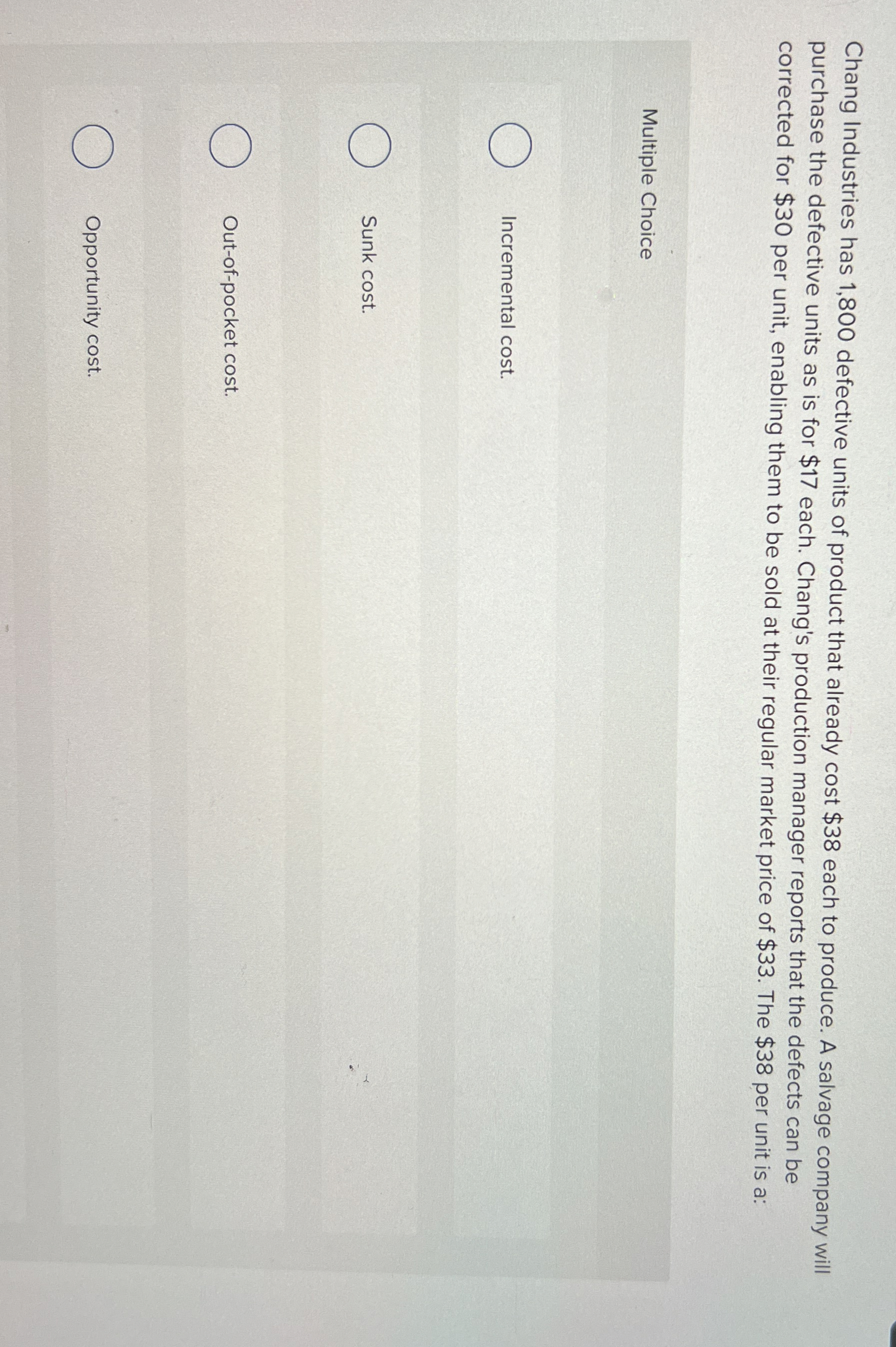 Chang Industries has 1 , 8 0 0 defective units of