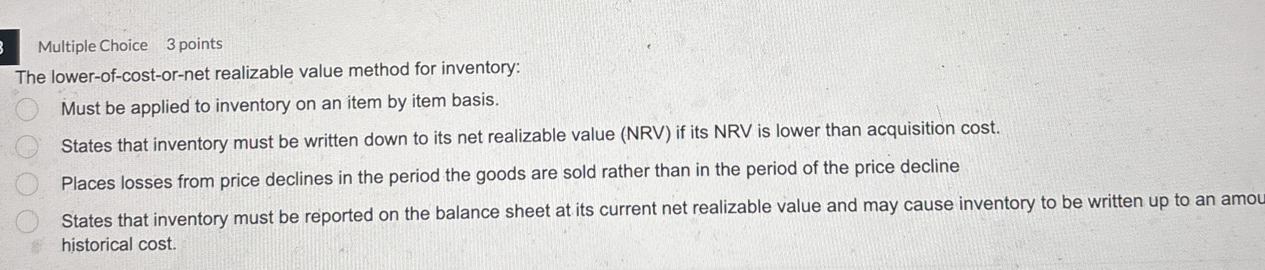 Multiple Choice 3 points The lower - of - cost -