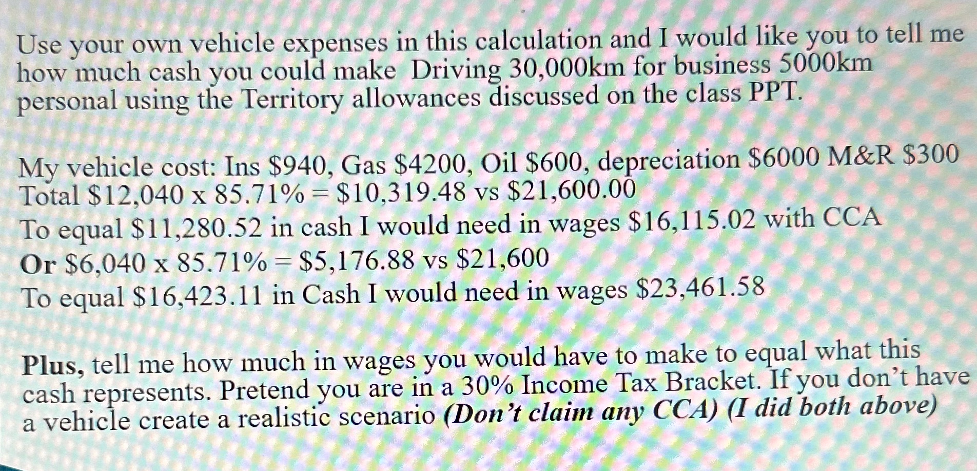 h' Use your own vehicle expenses in this