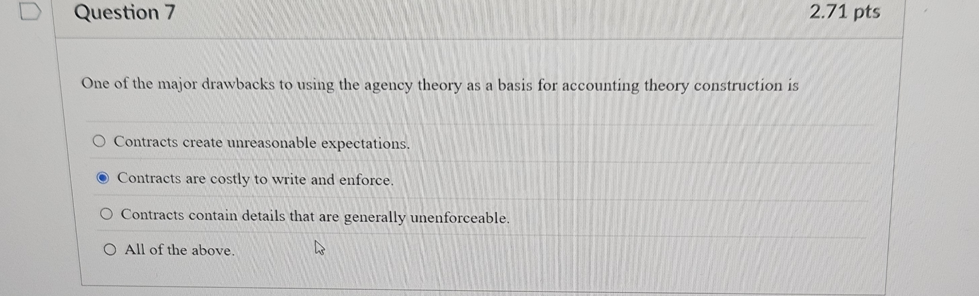 Question 7 2 . 7 1 pts One of the major drawbacks