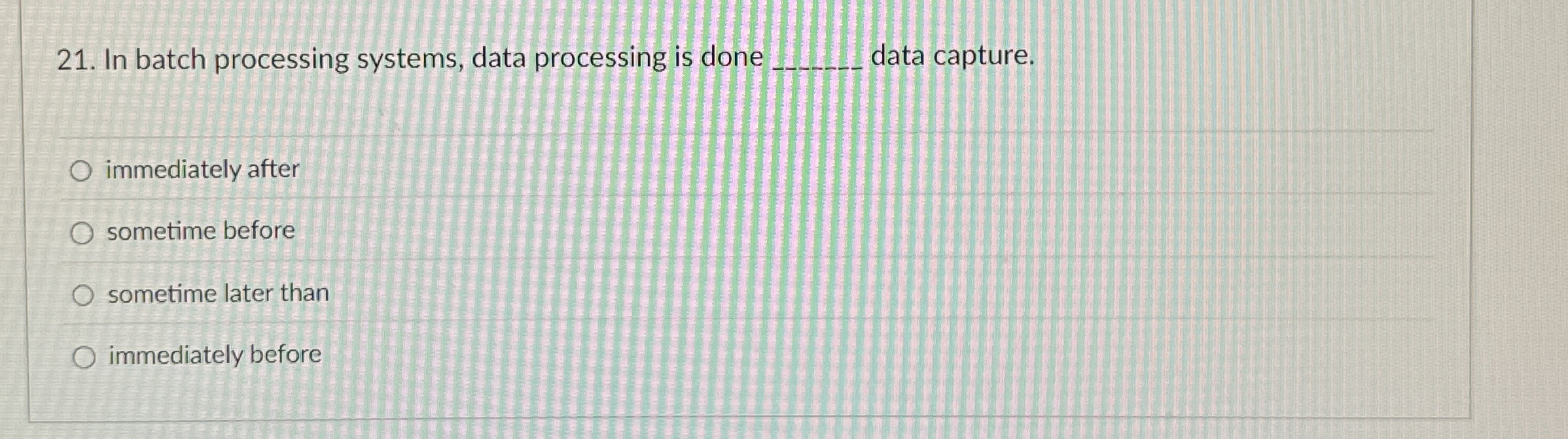 In batch processing systems, data processing is