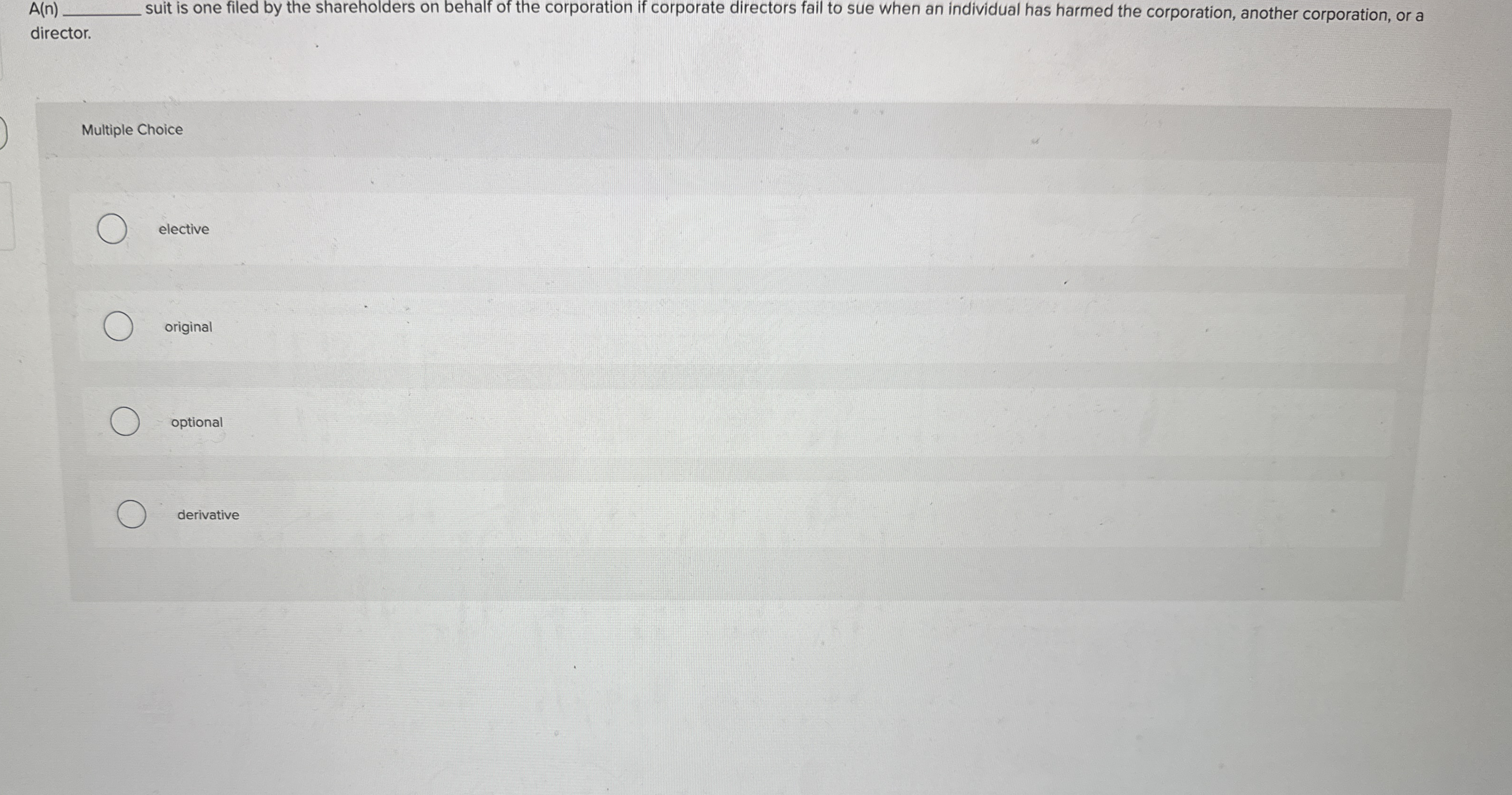 A ( n ) q , suit is one filed by the shareholders