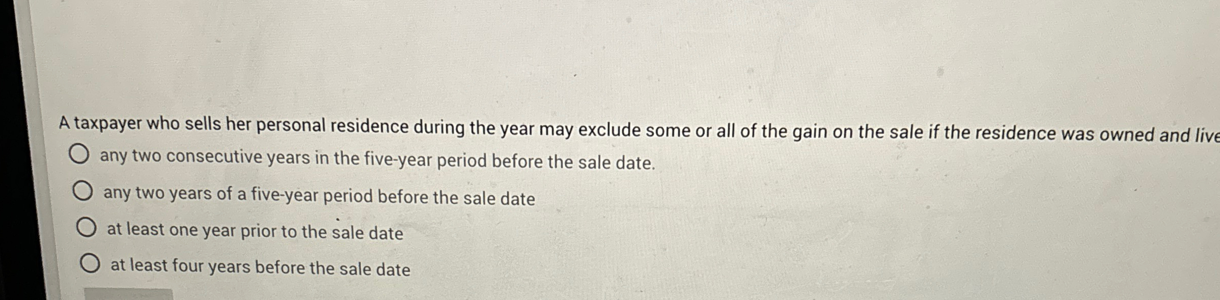 A taxpayer who sells her personal residence