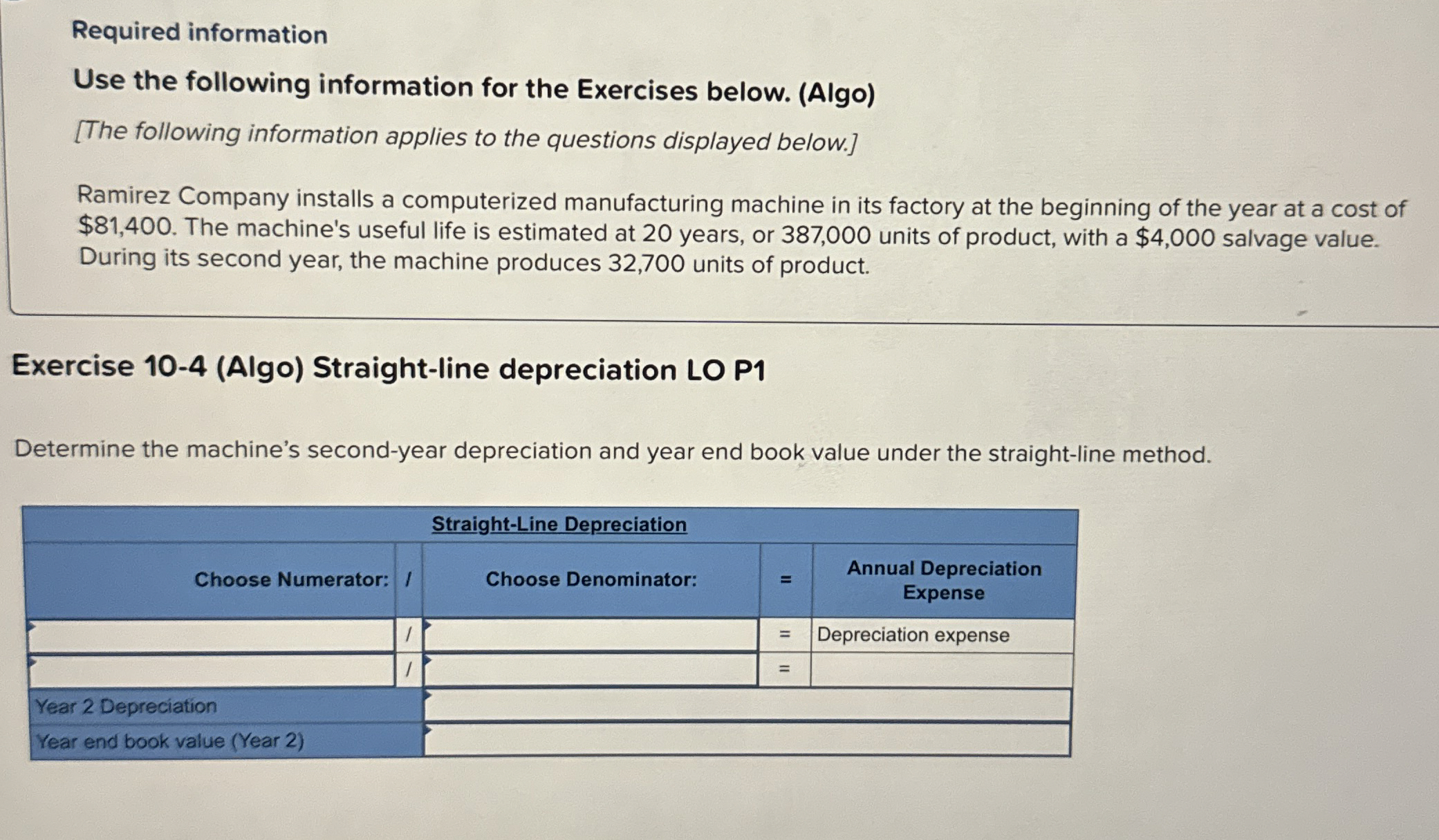 Required information Use the following