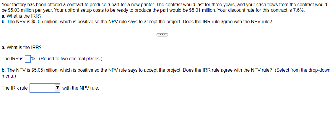 Your factory has been offered a contract to