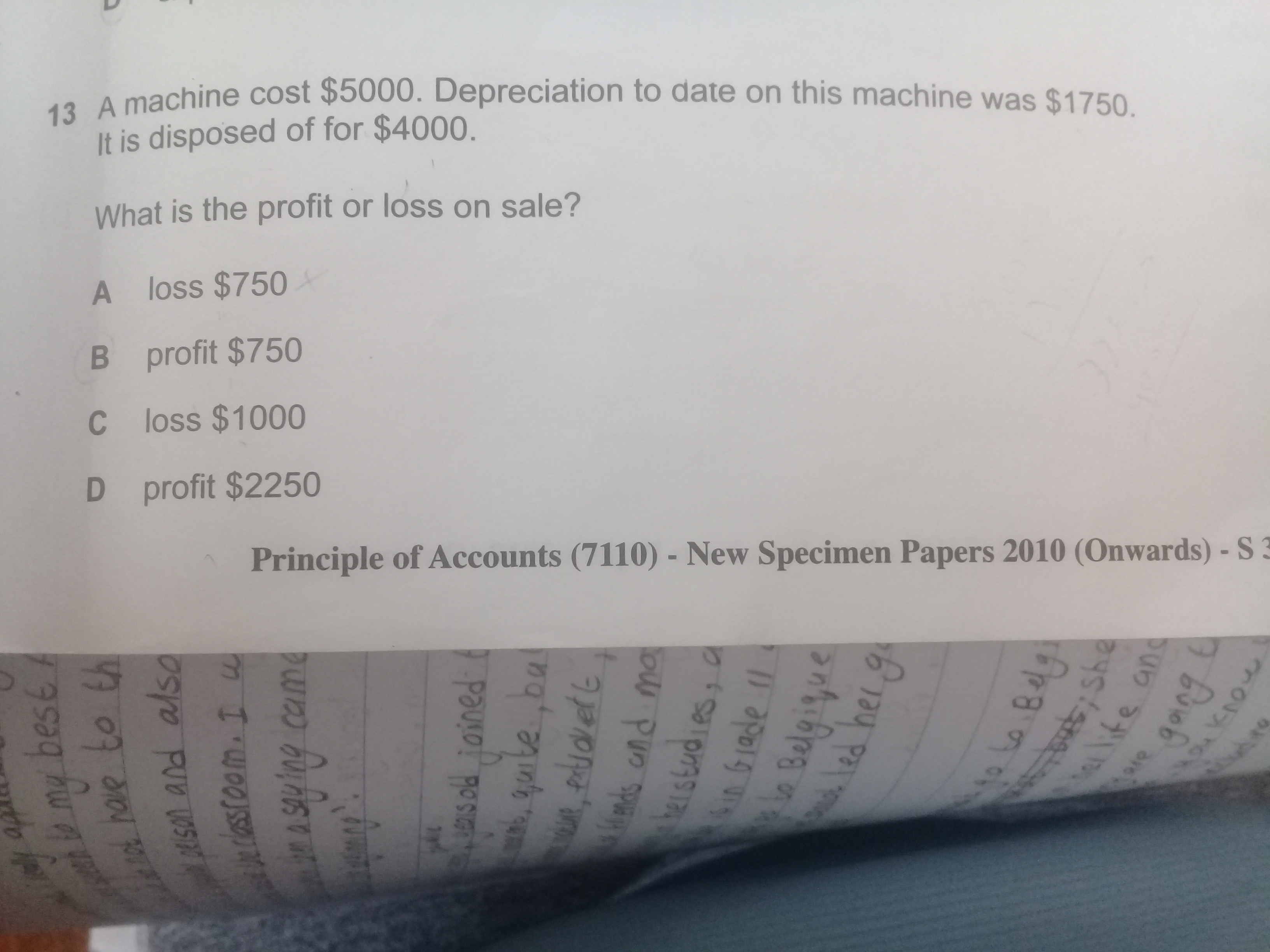 ap th to my best A loss $750 B profit $750 we not