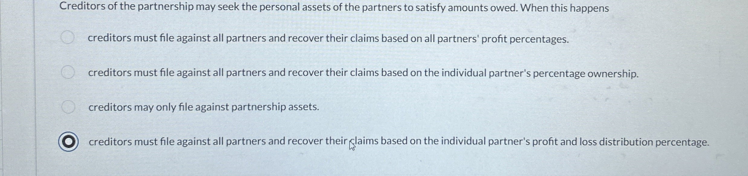 Creditors of the partnership may seek the