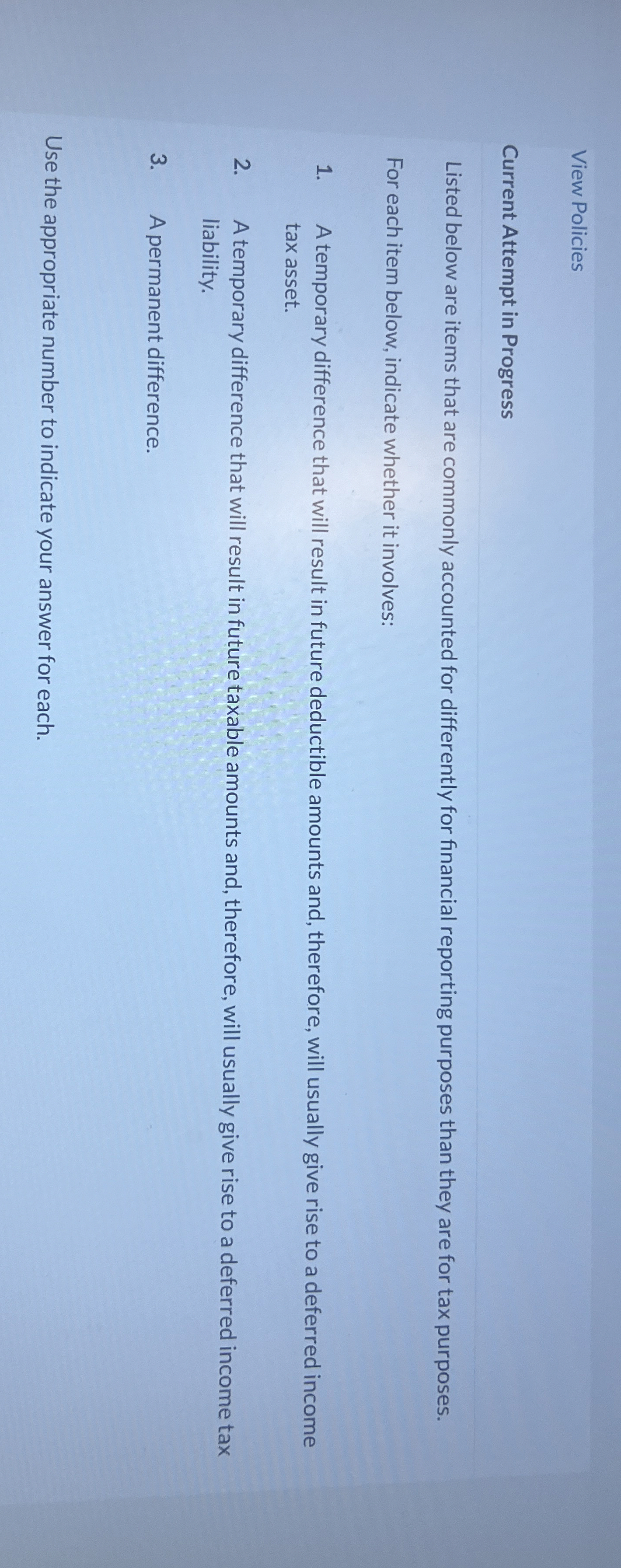View Policies Current Attempt in Progress Listed