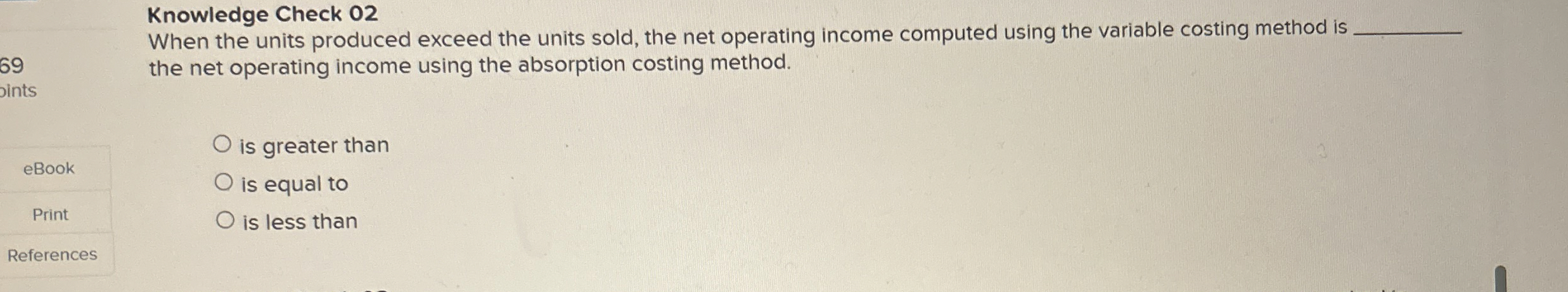 Knowledge Check 0 2 When the units produced