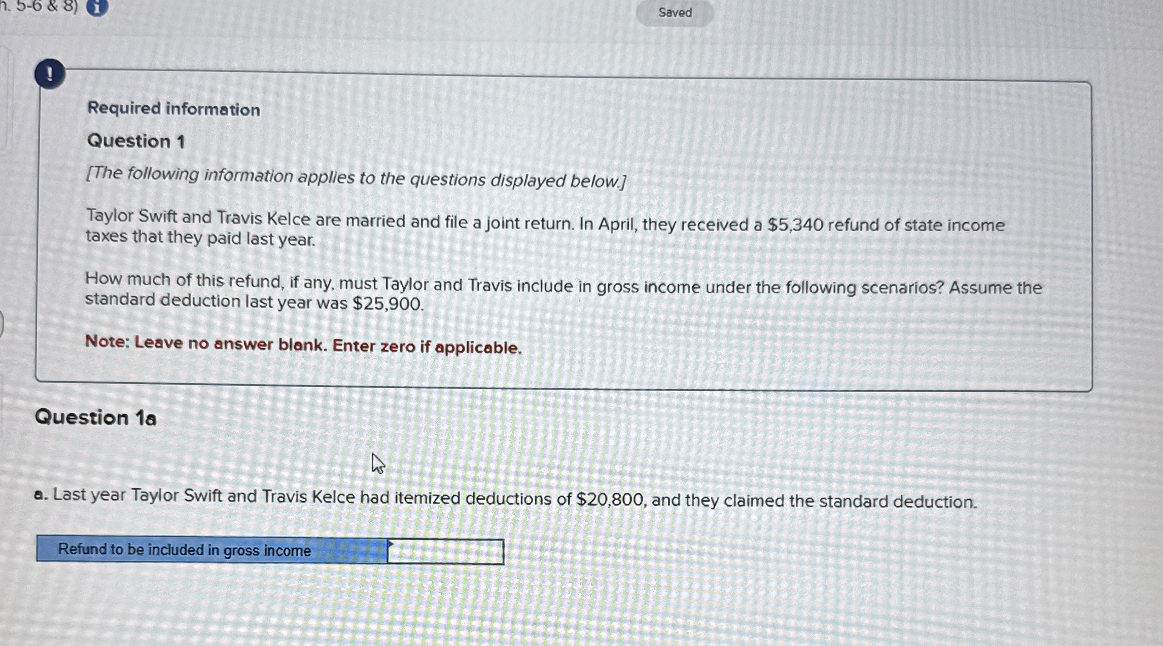 ! Required information Question 1 [ The following