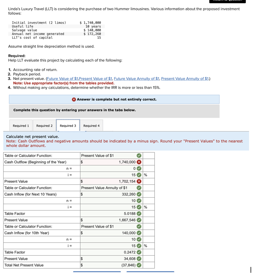 Linda's Luxury Travel ( LLT ) is considering the