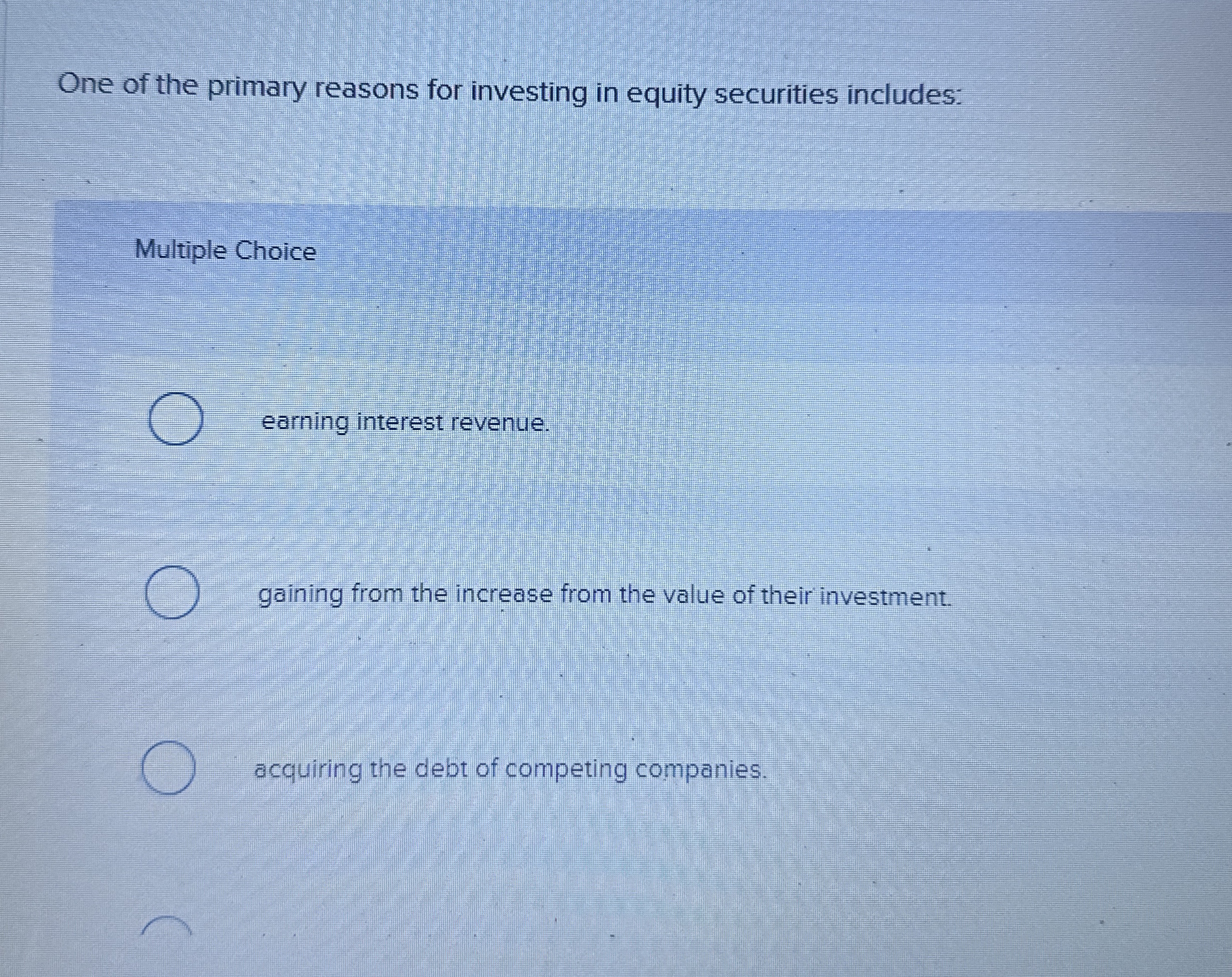 One of the primary reasons for investing in