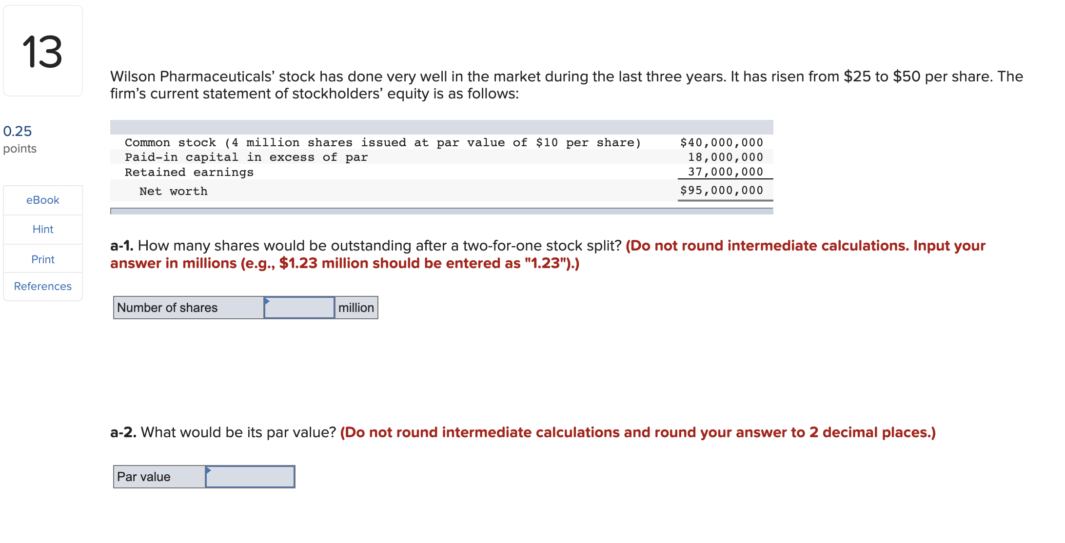12 0.25 points eBook Hint Print References The