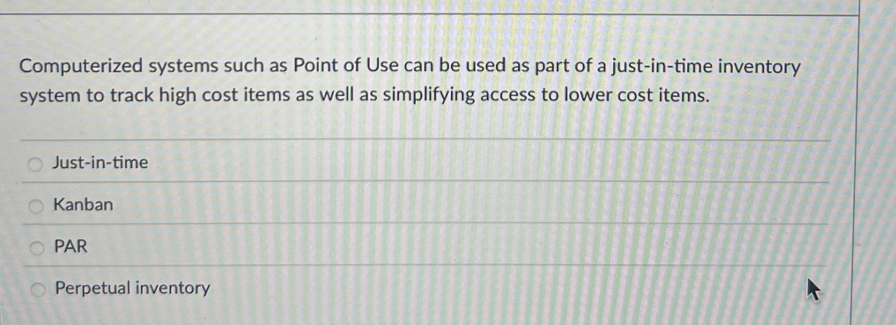 Computerized systems such as Point of Use can be