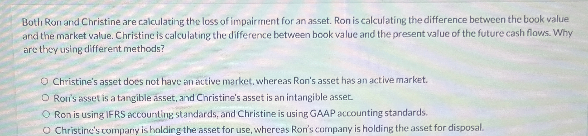 Both Ron and Christine are calculating the loss