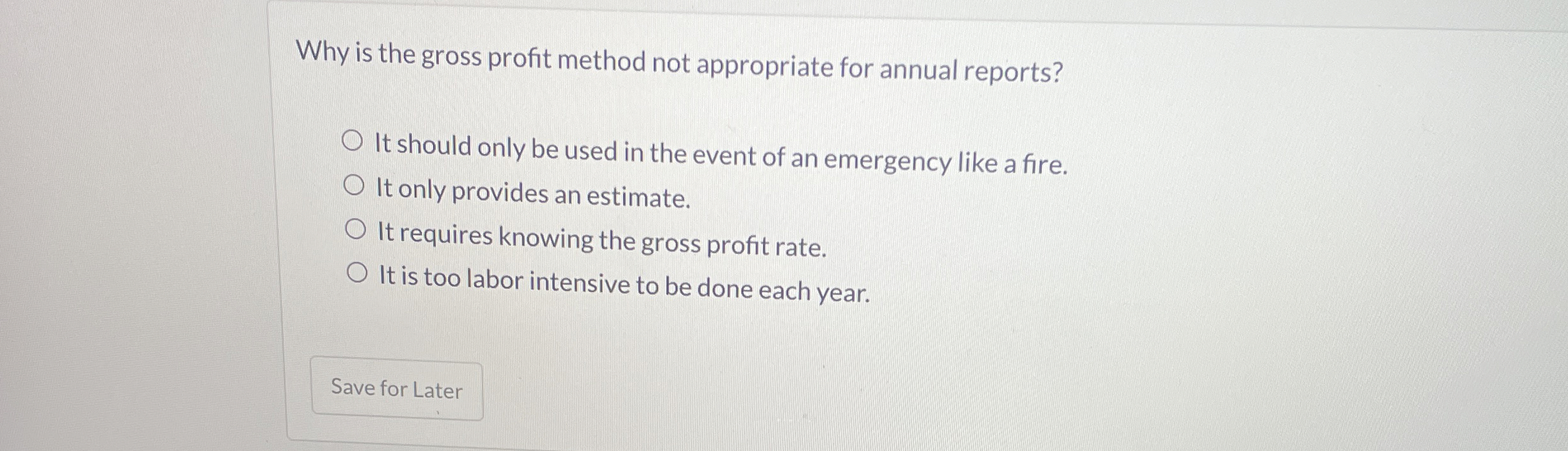 Why is the gross profit method not appropriate