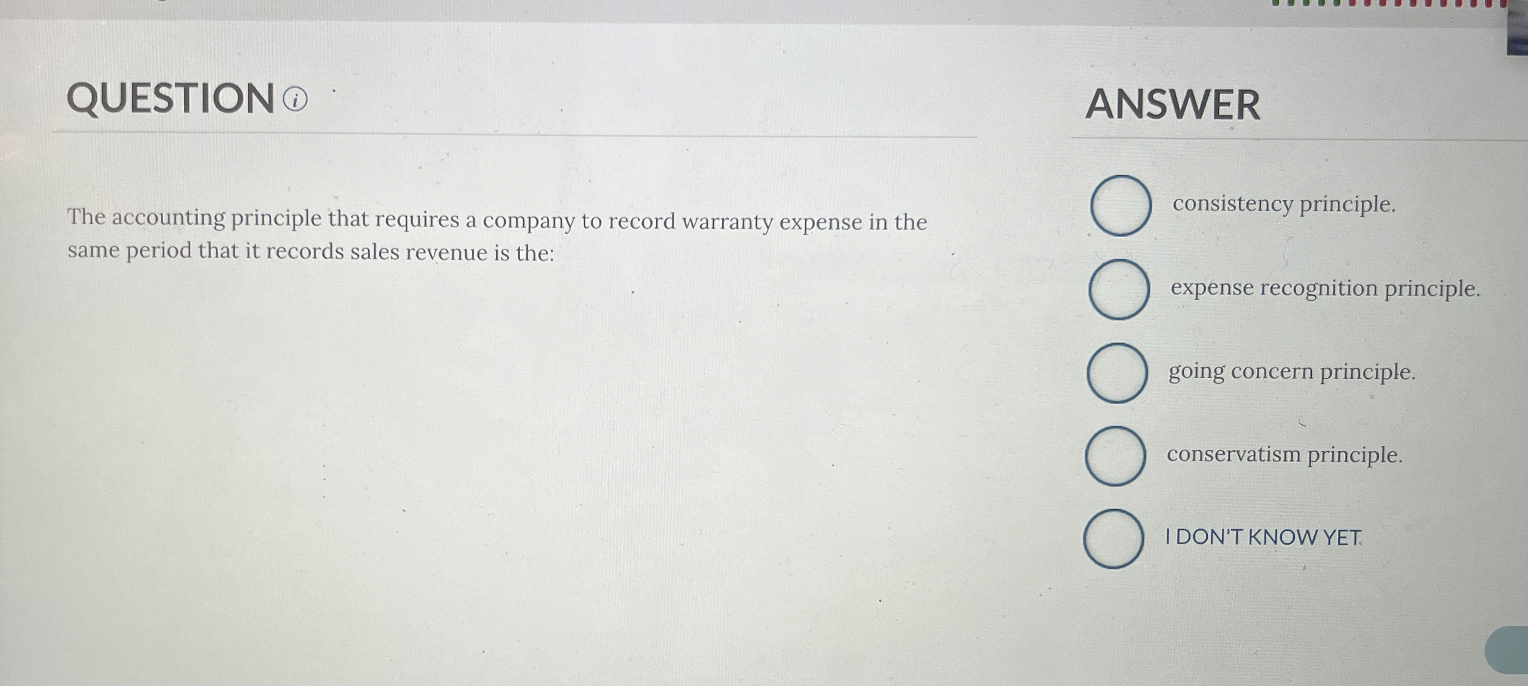 QUESTION ? ( i ) ANSWER The accounting principle