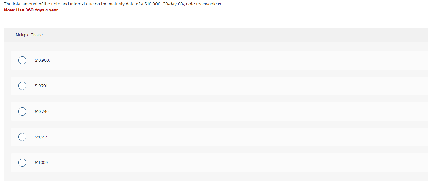 The total amount o f the note and interest due o