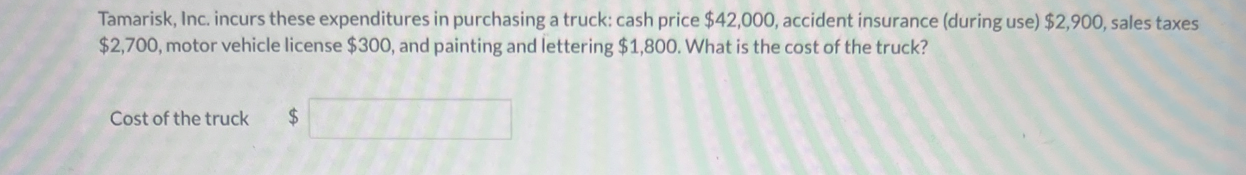 Tamarisk, Inc. incurs these expenditures in