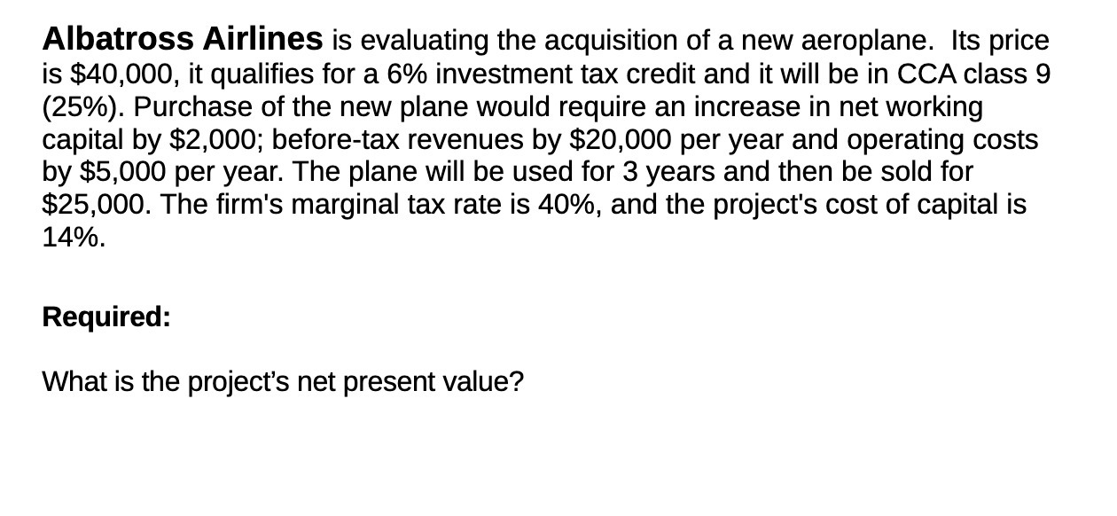 Albatross Airlines is evaluating the acquisition