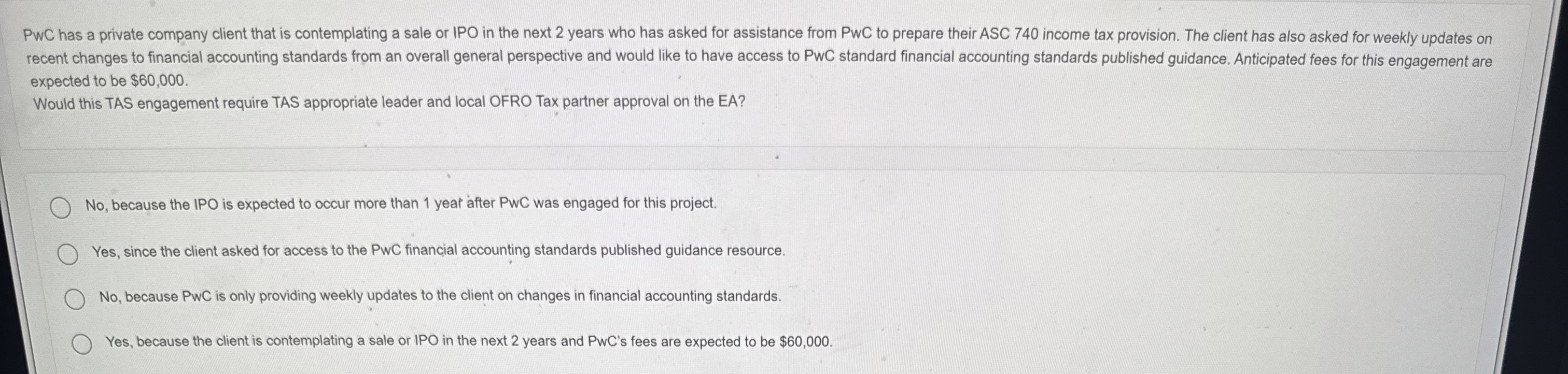 PwC has a private company client that is