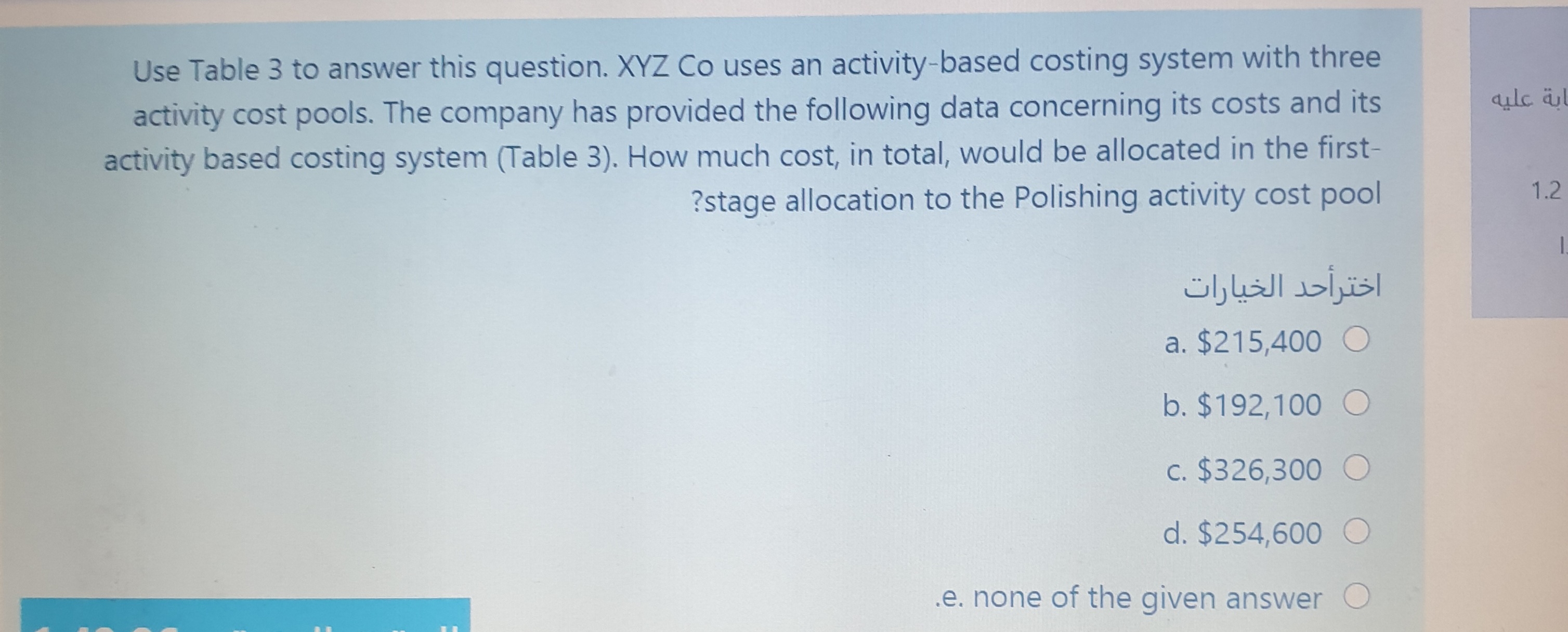 Use Table 3 to answer this question. XYZ Co uses