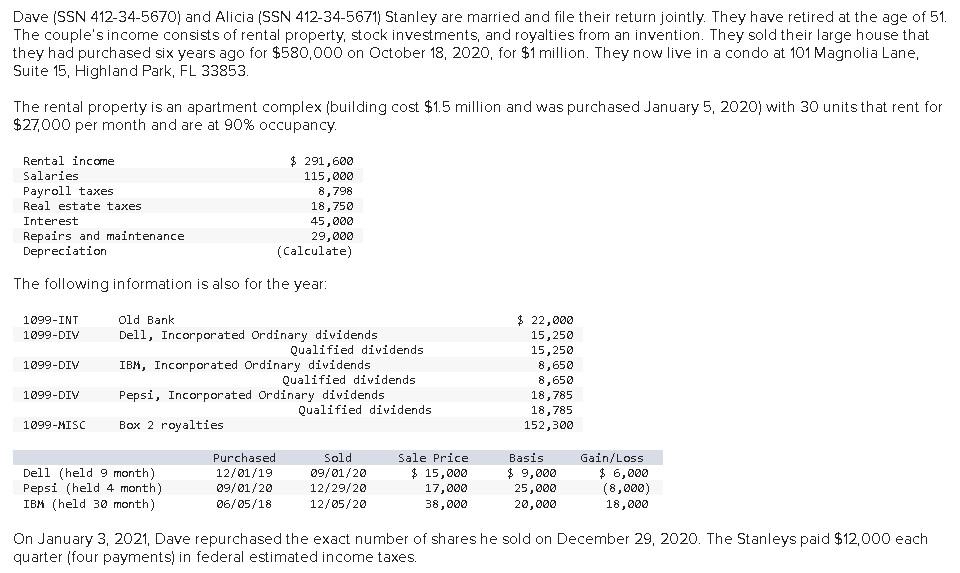 Dave ( SSN 4 1 2 - 3 4 - 5 6 7 0 ) and Alicia ( S