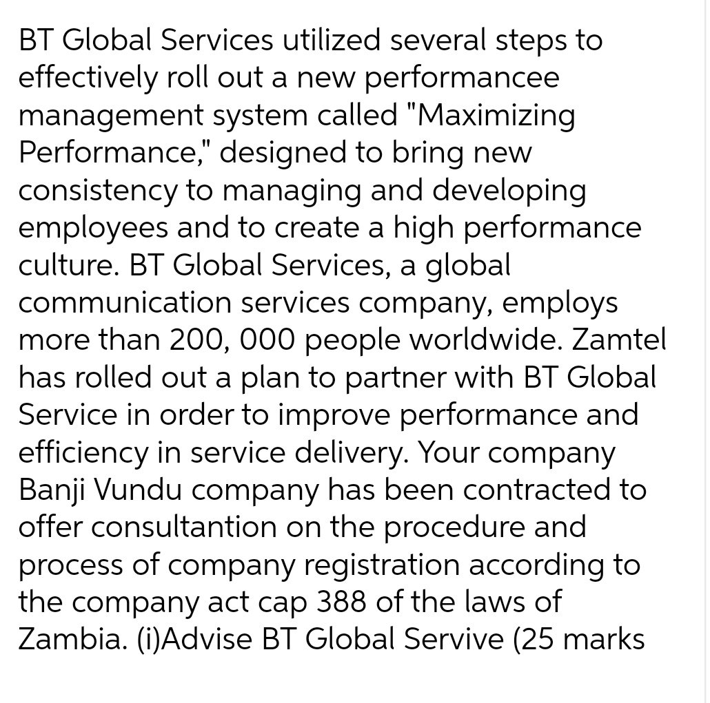 BT Global Services utilized several steps to