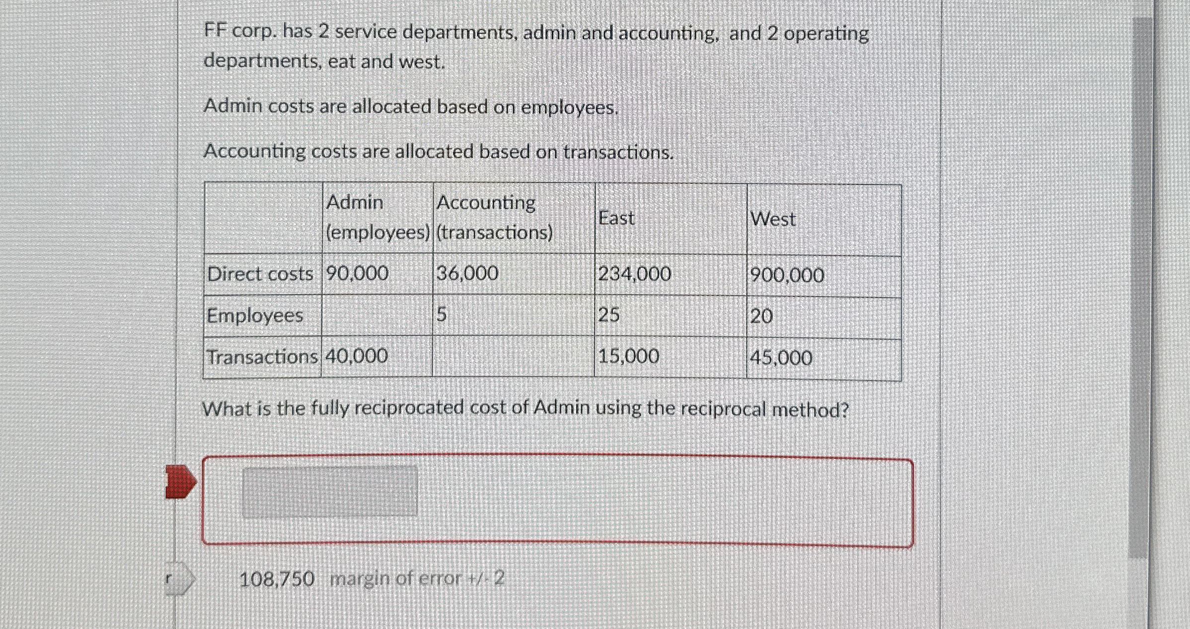 FF corp. has 2 service departments, admin and