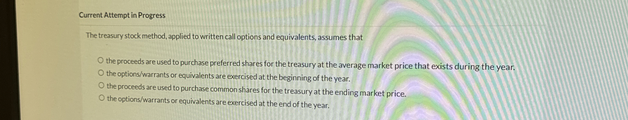 Current Attempt in Progress The treasury stock