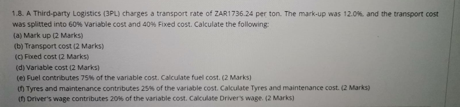 1 . 8 . A Third - party Logistics ( 3 PL )
