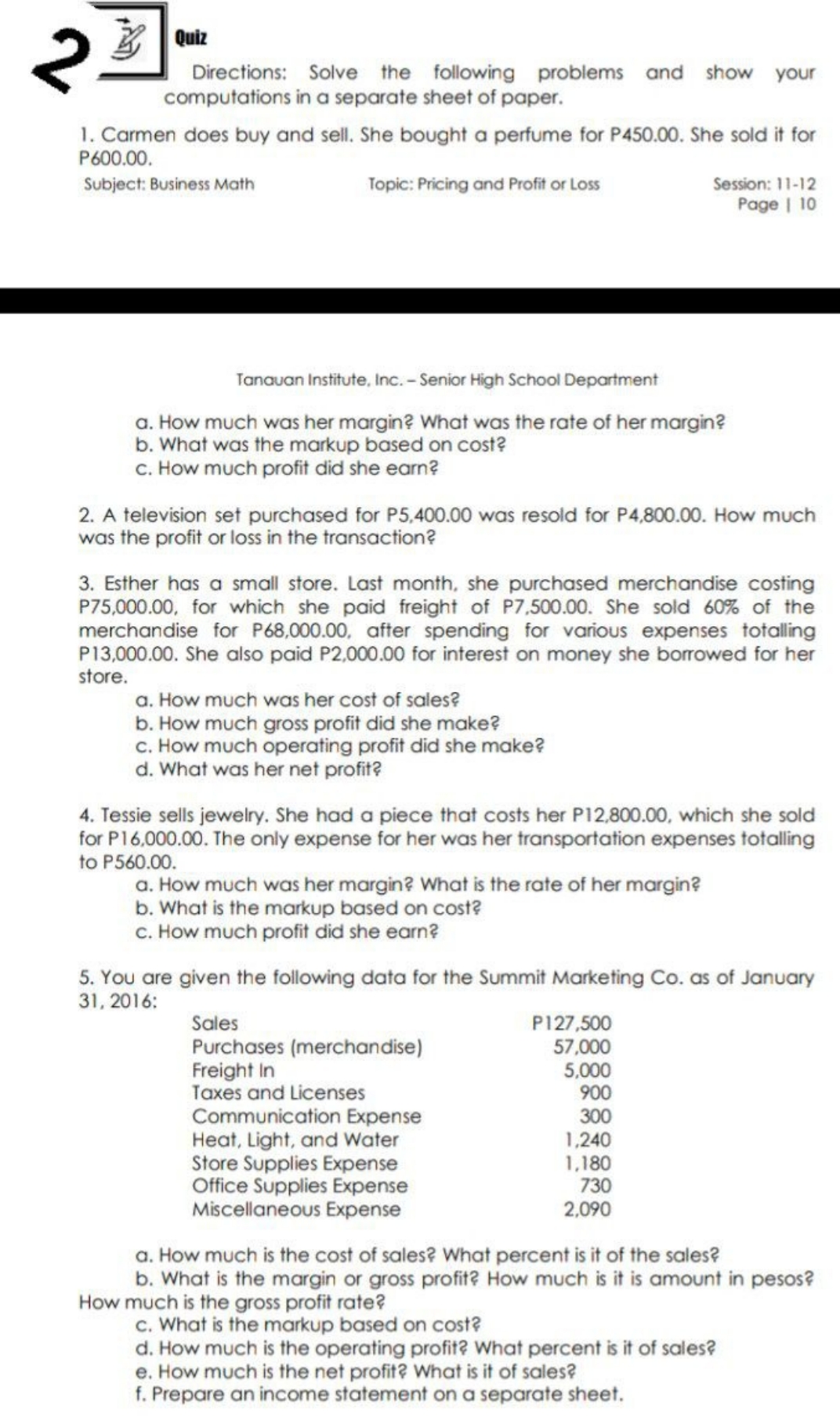 can someone help me here 2 Quiz Directions: Solve