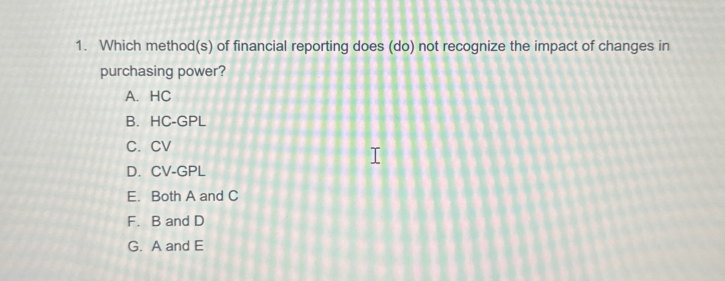 Which method ( s ) of financial reporting does (