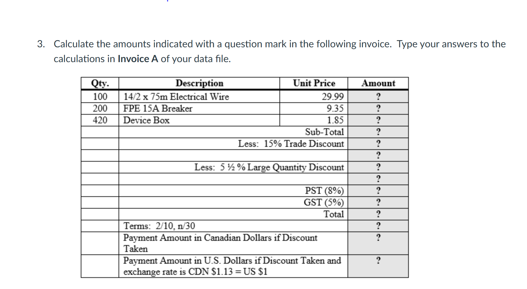Calculate the below graph 3. Calculate the